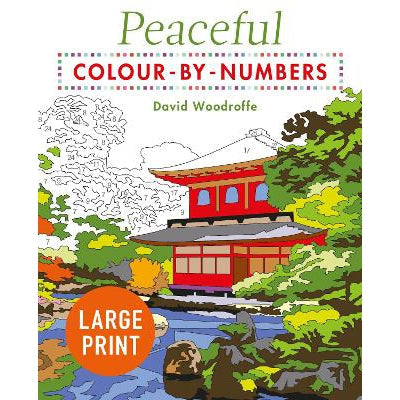 Large Print Peaceful Colour-by-Numbers