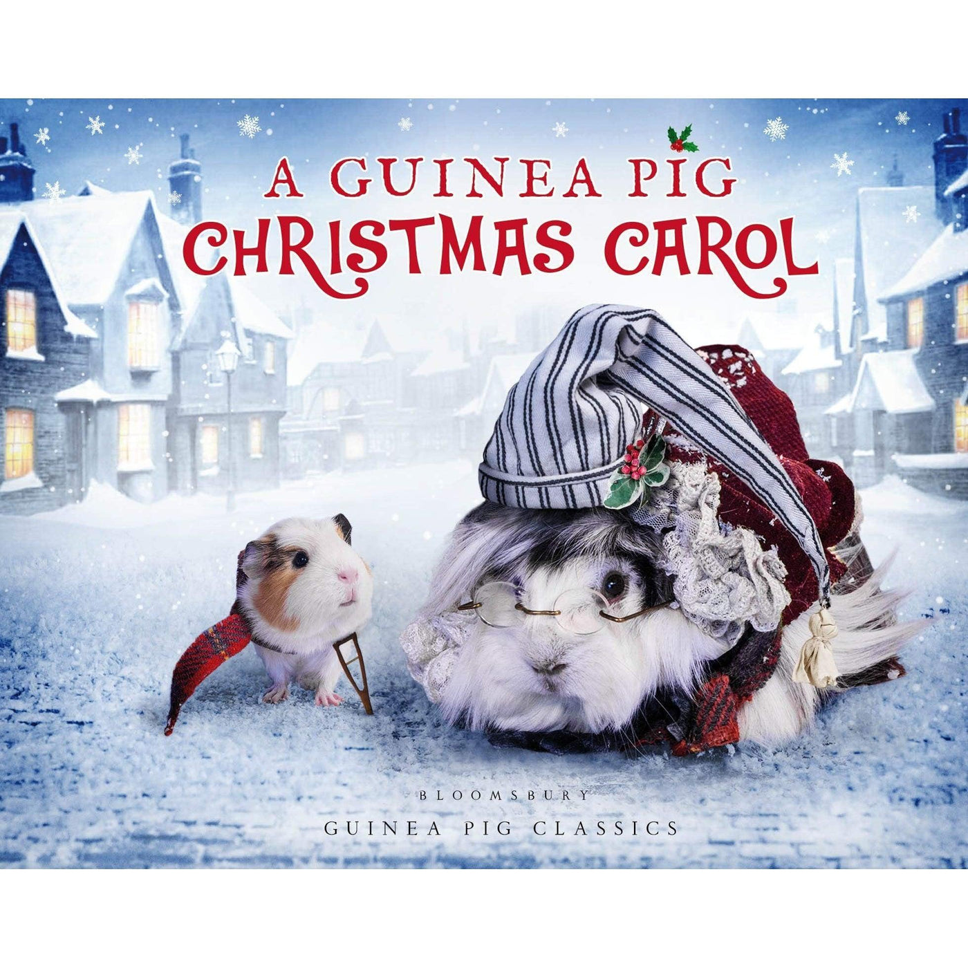 A Guinea Pig Christmas Carol - Tess Newall