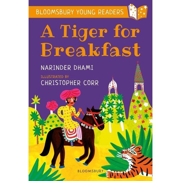 A Tiger For Breakfast: A Bloomsbury Young Reader - Narinder Dhami & Christopher Corr