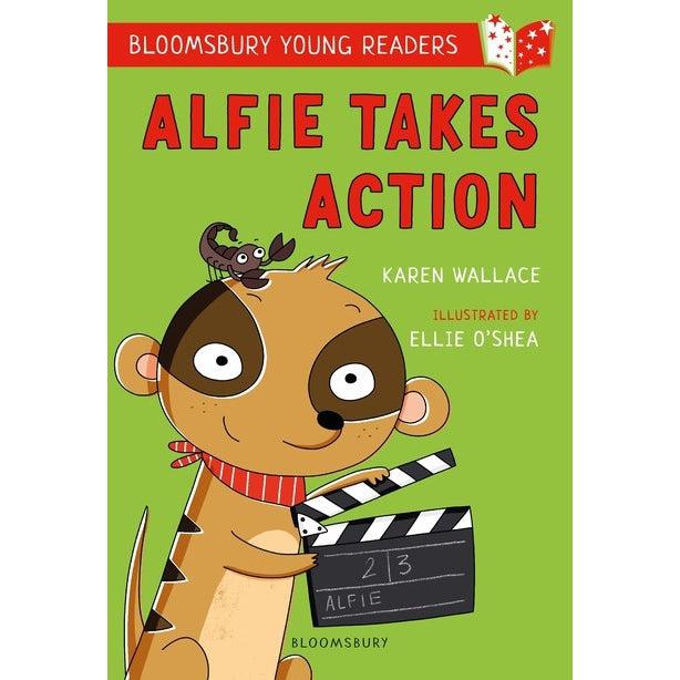 Alfie Takes Action: A Bloomsbury Young Reader - Karen Wallace & Ellie O'shea