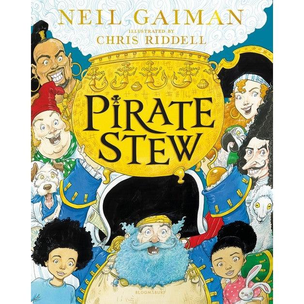 Pirate Stew: The Show-Stopping New Picture Book From Neil Gaiman And Chris Riddell