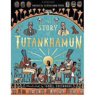 The Story Of Tutankhamun