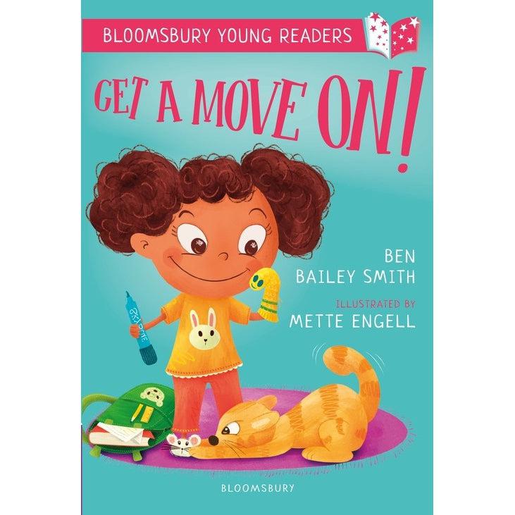 Get A Move On! A Bloomsbury Young Reader: Purple Book Band
