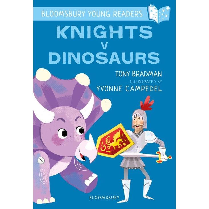 Knights V Dinosaurs: A Bloomsbury Young Reader: Purple Book Band