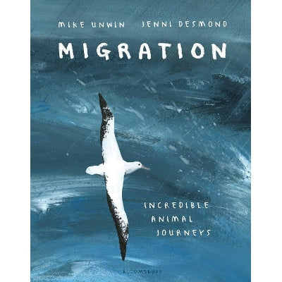 Migration: Incredible Animal Journeys