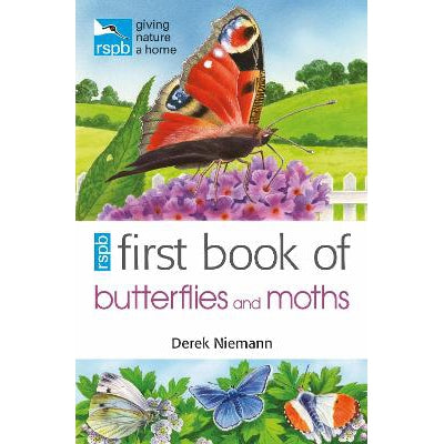 RSPB First Book Of Butterflies And Moths