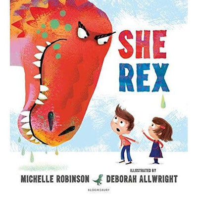 She Rex - Michelle Robinson & Deborah Allwright