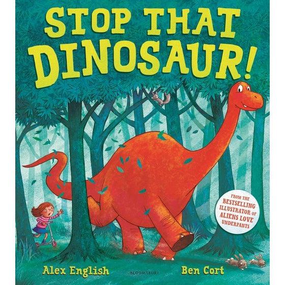 Stop That Dinosaur! - Alex English & Ben Cort
