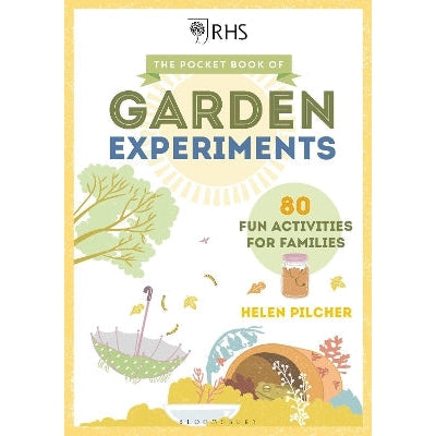 The Pocket Book Of Garden Experiments