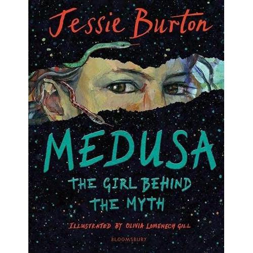 Medusa: The Girl Behind the Myth (Illustrated Gift Edition)