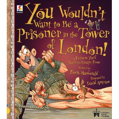You Wouldn't Want To Be A Prisoner In The Tower Of London!