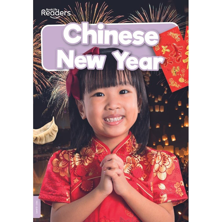 Chinese New Year (Booklife Readers) (Booklife Non-Fiction Readers)