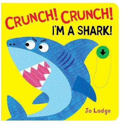 Crunch! Crunch! Shark!