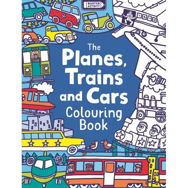 The Planes, Trains And Cars Colouring Book - Chris Dickason
