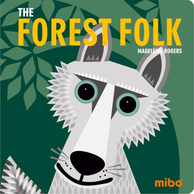 Mibo: The Forest Folk ( Board Book ) - Madeleine Rogers
