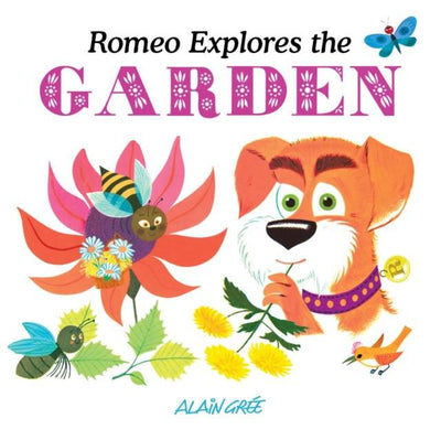 Romeo Explores The Garden - Alain Grée