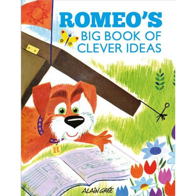 Romeo's Big Book Of Clever Ideas - Alain Gree