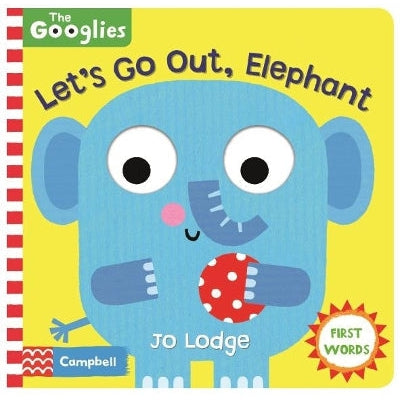 Let's Go Out, Elephant: First Nature Words