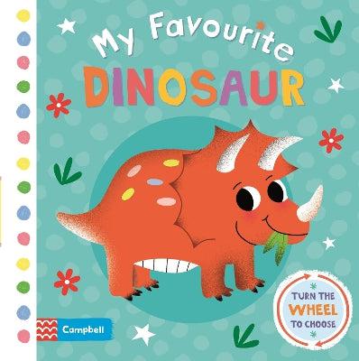 My Favourite Dinosaur - Campbell Books And Sarah Andreacchio