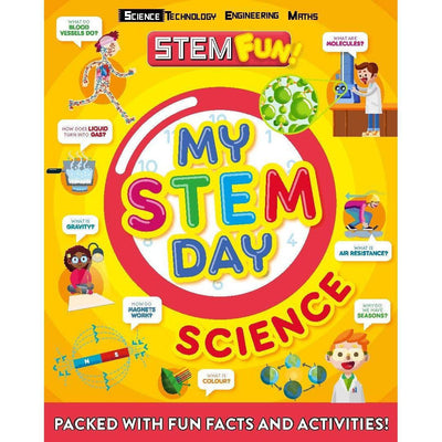 My STEM Day - Science: Packed with fun facts and activities!