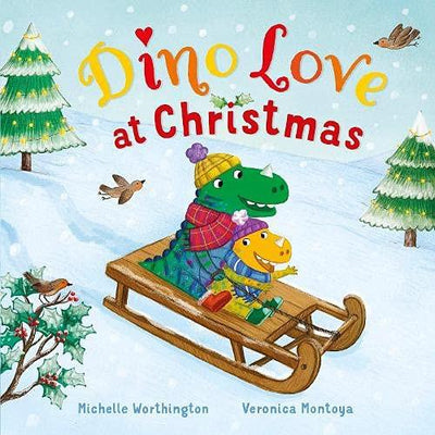 Dino Love At Christmas - Michelle Worthington & Veronica Montoya