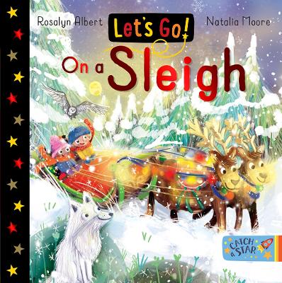 Let's Go! On A Sleigh