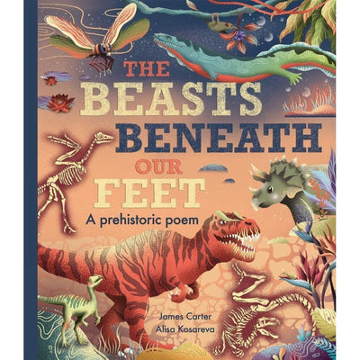 The Beasts Beneath Our Feet