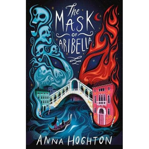 The Mask Of Aribella - Anna Hoghton