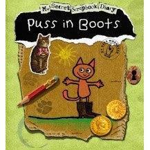 Puss In Boots (My Secret Scrapbook Diary) - Kees Moerbeek