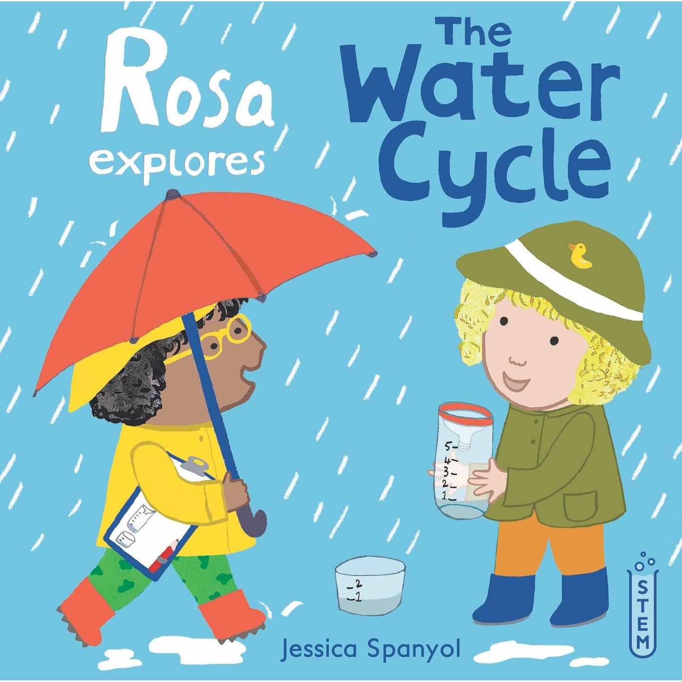 Rosa Explores The Water Cycle (Rosa's Workshop) - Jessica Spanyol (Hardback)