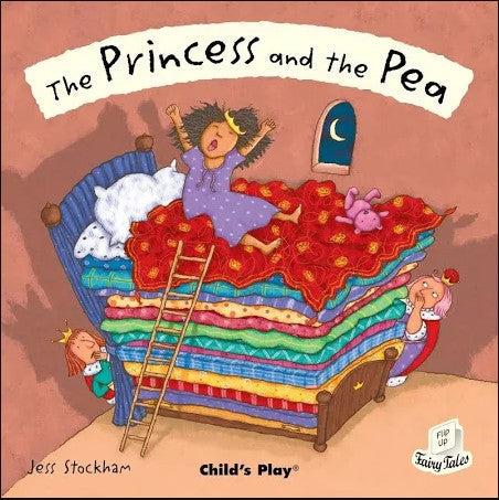 The Princess And The Pea (Flip-Up Fairy Tales) - Jess Stockham