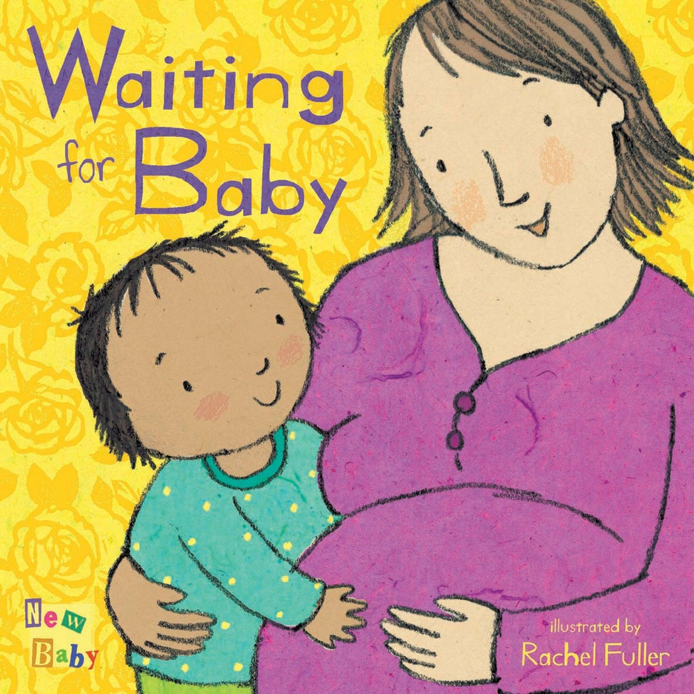 Waiting For Baby (New Baby) - Rachel Fuller