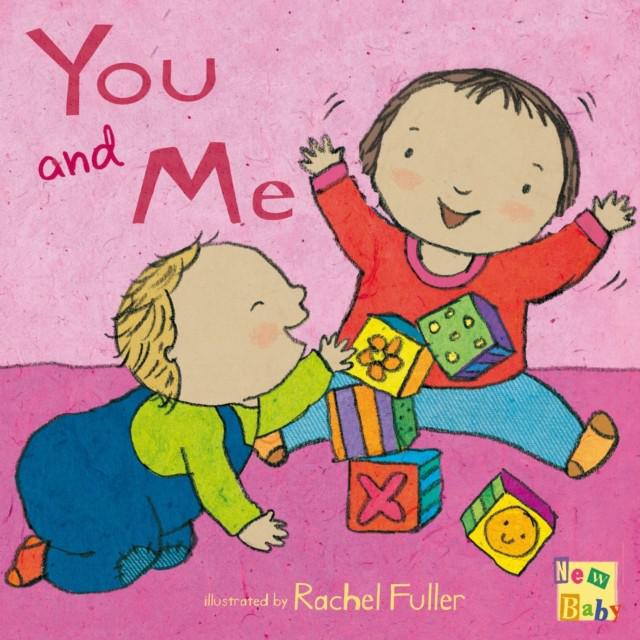 You And Me (New Baby) - Rachel Fuller