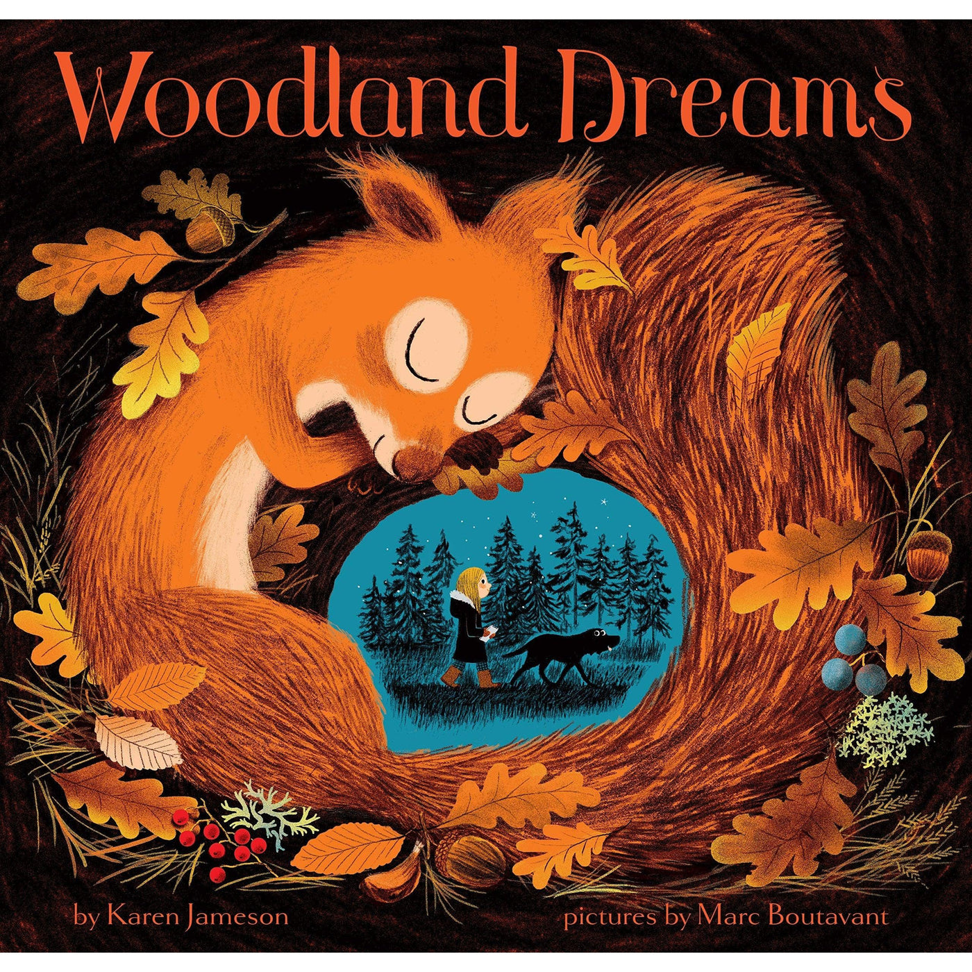 Woodland Dreams - Karen Jameson & Marc Boutavant