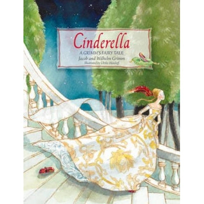 Cinderella: A Grimm's Fairy Tale