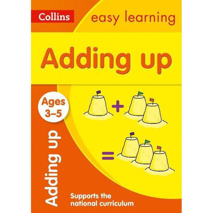 Adding Up Ages 3-5: Ideal For Home Learning (Collins Easy Learning Preschool)