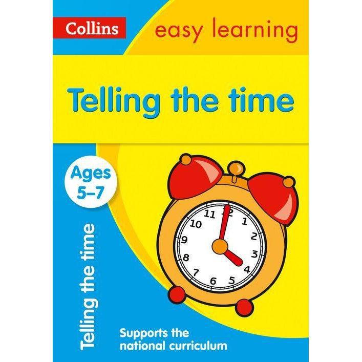 Telling The Time Ages 5-7: Ideal For Home Learning (Collins Easy Learning Ks1)