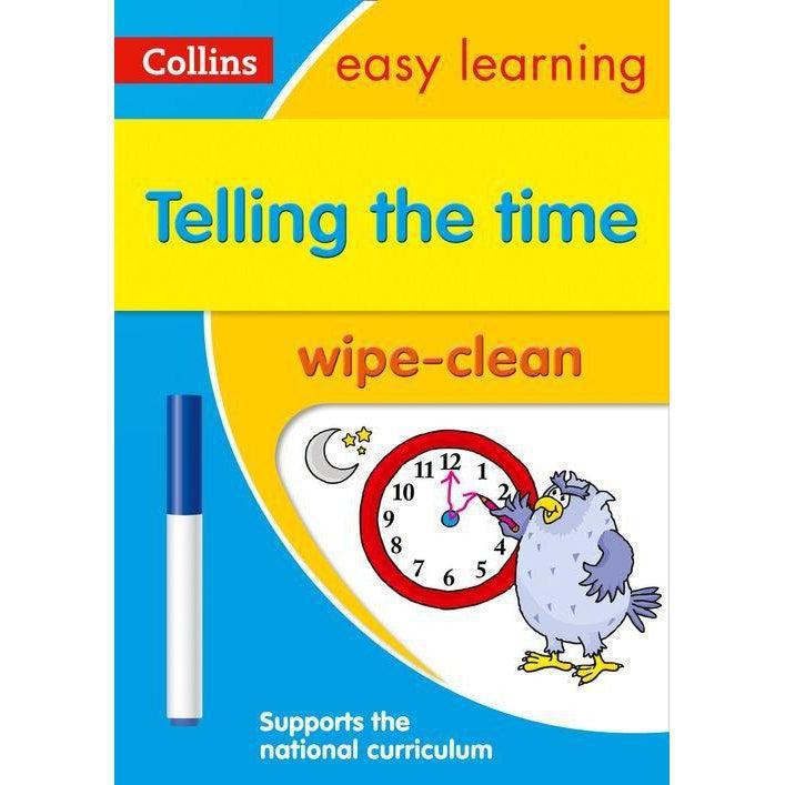 Telling The Time Wipe Clean Activity Book: Ideal For Home Learning (Collins Easy Learning Ks1)