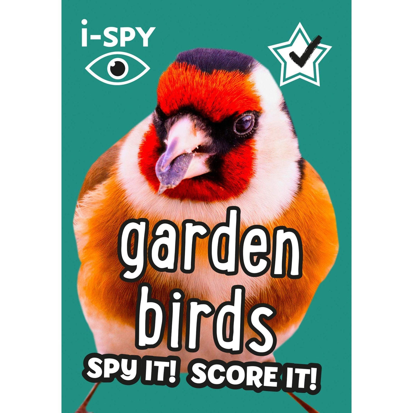 I-Spy Garden Birds: Spy It! Score It! (Collins Michelin I-Spy Guides)