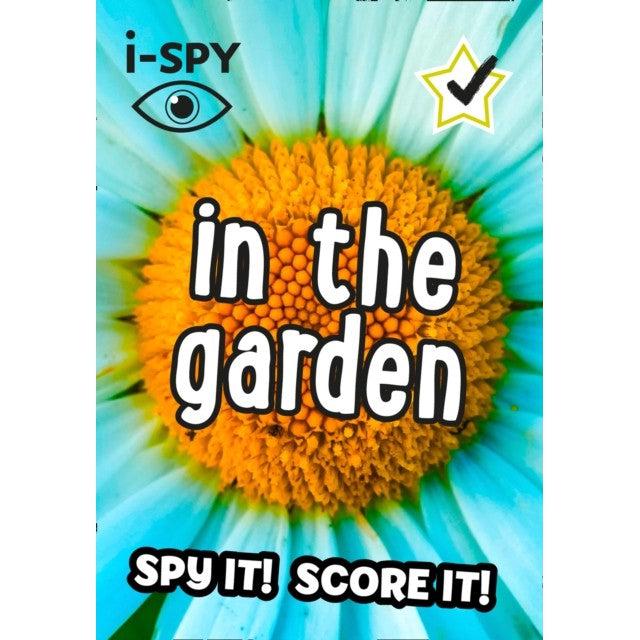I-Spy In The Garden: Spy It! Score It! (Collins Michelin I-Spy Guides)