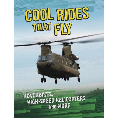 Cool Rides That Fly: Hoverbikes, High-Speed Helicopters And More