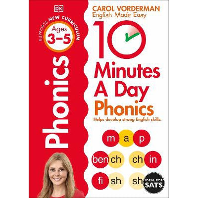 10 Minutes A Day Phonics, Ages 3-5 (Preschool): Supports the National Curriculum, Helps Develop Strong English Skills