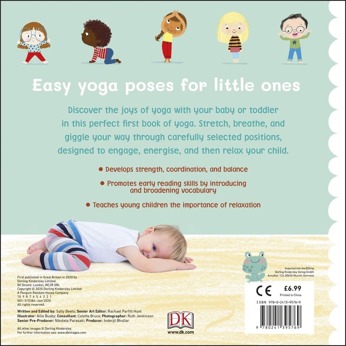My First Yoga: Fun and Simple Yoga Poses for Babies and Toddlers