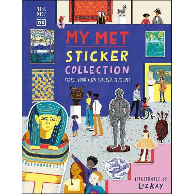My Met Sticker Collection: Make Your Own Sticker Museum