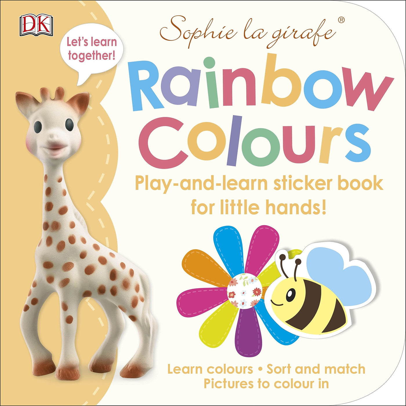 Sophie la girafe Rainbow Colours: Play-and-Learn Sticker Book for Little Hands!
