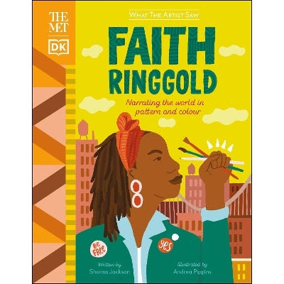 The Met Faith Ringgold: Narrating the World in Pattern and Colour