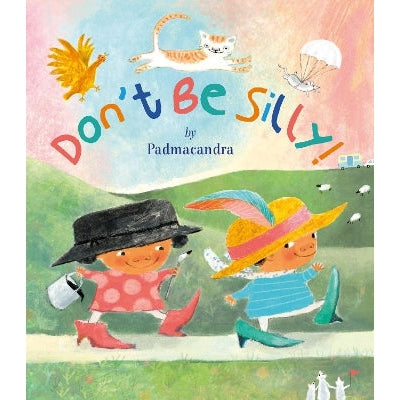 Don't Be Silly