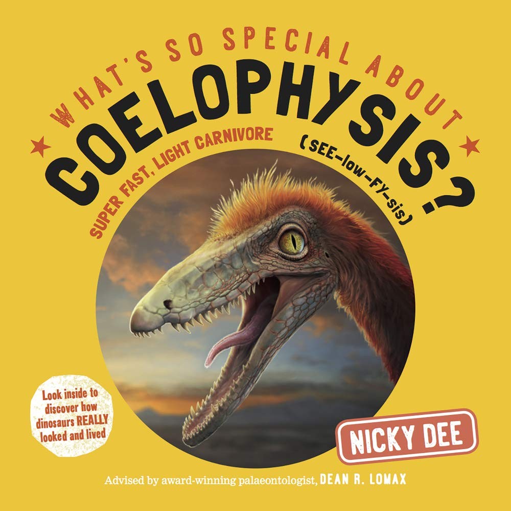 What's So Special About Coelophysis