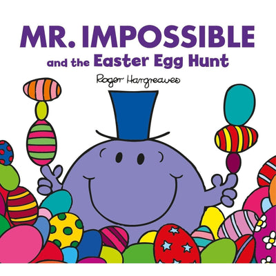 Mr Impossible & The Easter Egg Hunt - Roger Hargreaves