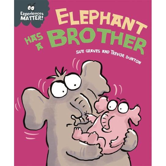 Experiences Matter: Elephant Has A Brother